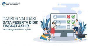 E-Ijazah Gantikan Ijazah Fisik, Segera Pastikan Satuan Pendidikan & Peserta Didik Memenuhi Kriteria