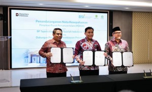 BSI Genjot KPR FLPP, Gandeng PERSIS dan BP Tapera untuk Rumah MBR