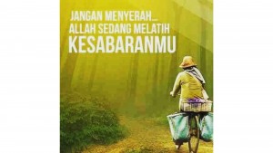 RenunganMalam: Berserah Tanpa Menyerah