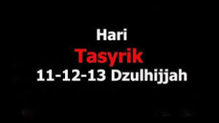 Penjelasan 11-13 Dzulhijjah Disebut Hari Tasyrik dan Haram Berpuasa