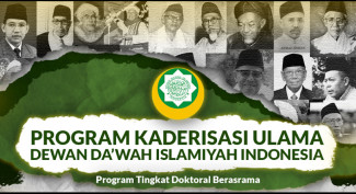 Dewan Dakwah Buka Kaderisasi Ulama, Bukan Sekadar Cetak Doktor