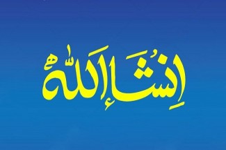 Makna Insya Allah, Tanda Tawakkal Hamba pada Sang Pencipta