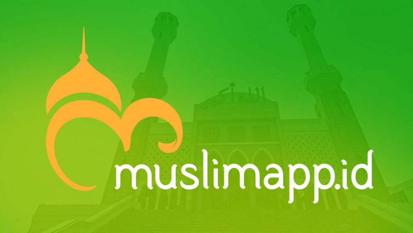 Muslimmapp.id, Aplikasi Pengingat Ibadah hingga Aqiqah