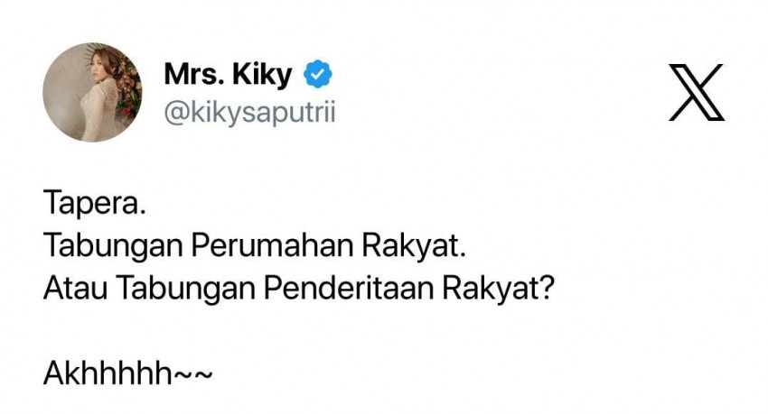 Deretan Artis Kasih Komentar Pedas soal Tapera, Kiky Saputri: Tabungan Penderitaan Rakyat