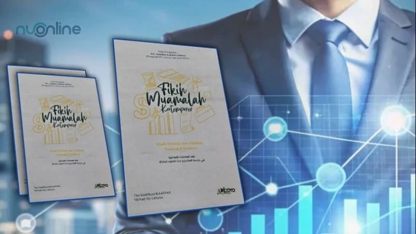 Buku Fikih Muamalah Kontemporer: Studi Prinsip dan Analisis Transaksi Modern Sebagai Respon Kaum Sarungan