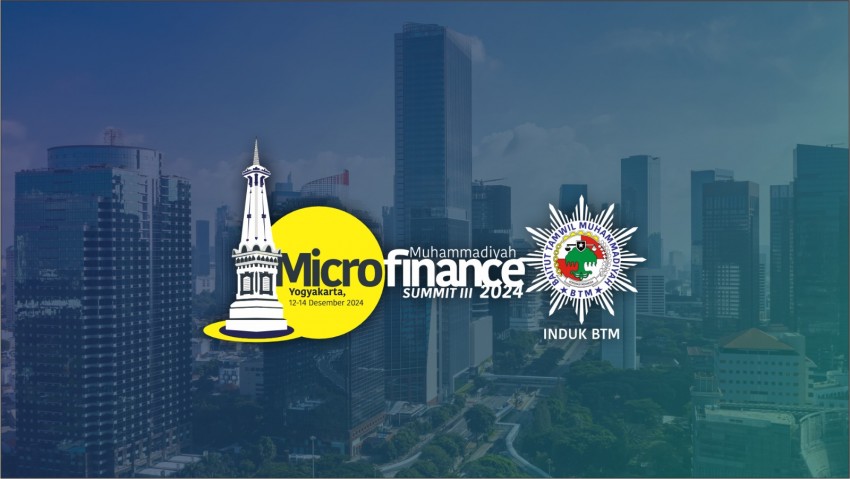 Bangun Korporasi, Induk BTM Akan Selenggarakan Muhammadiyah Microfinance Summit III 2024
