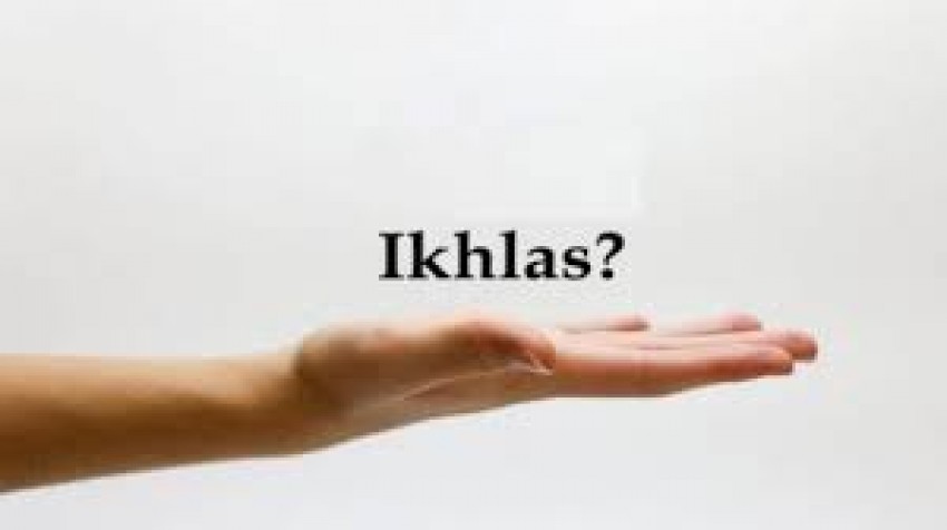 Lima Makna Ikhlas dalam Al-Quran