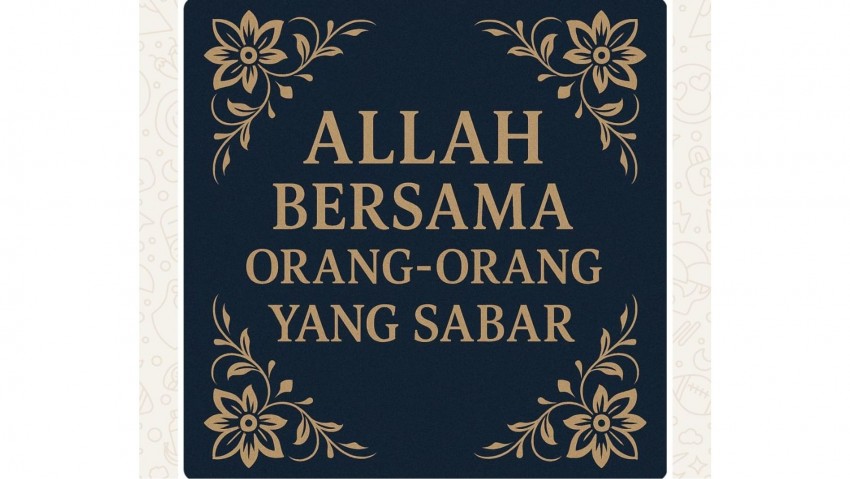 Allah Bersama Orang-orang yang Sabar