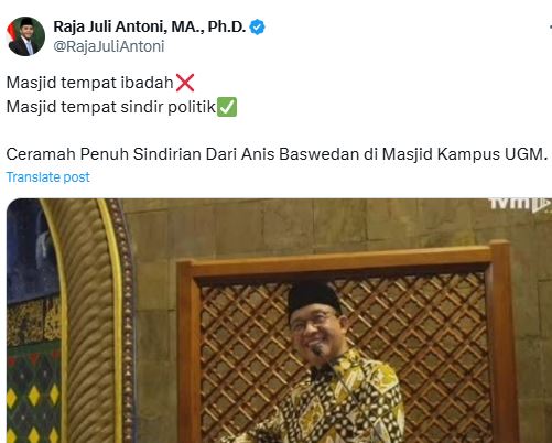 Menhut Raja Juli Antoni Komentari Ceramah Anies di Masjid Kampus UGM: Masjid Tempat Sindir Politik
